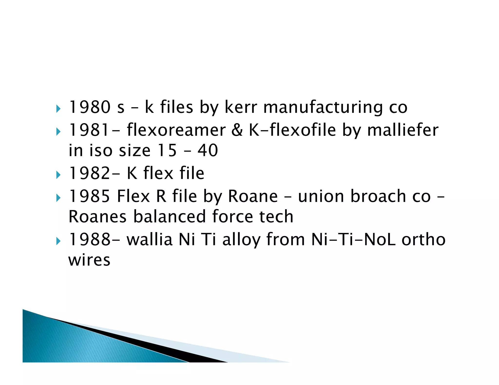 Endodontic instruments