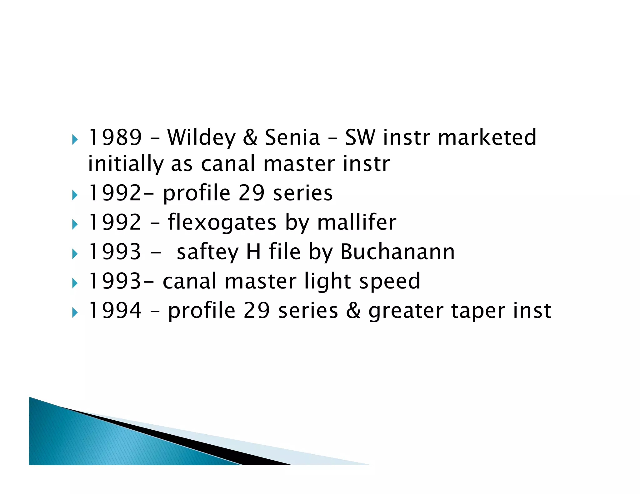 Endodontic instruments