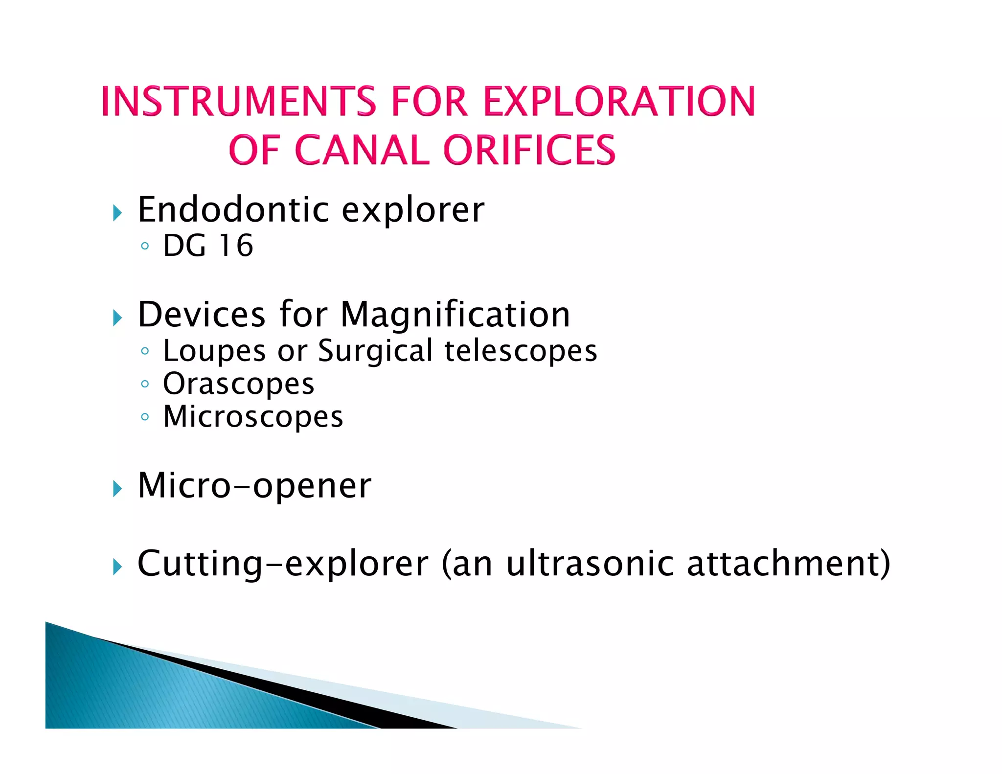 Endodontic instruments