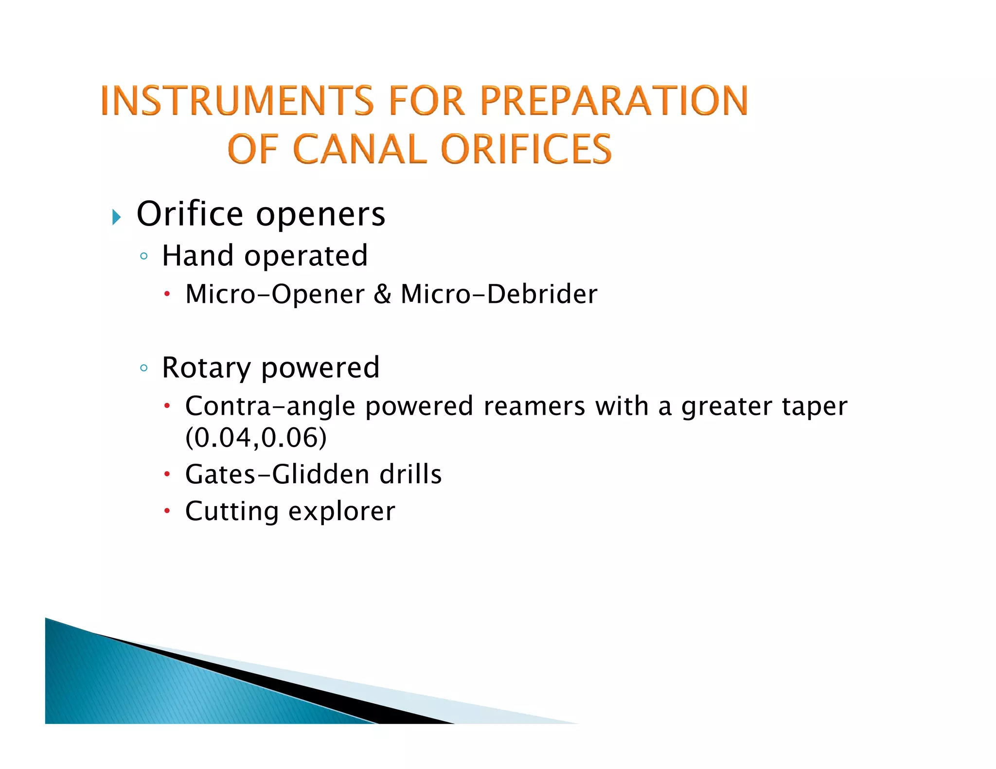 Endodontic instruments