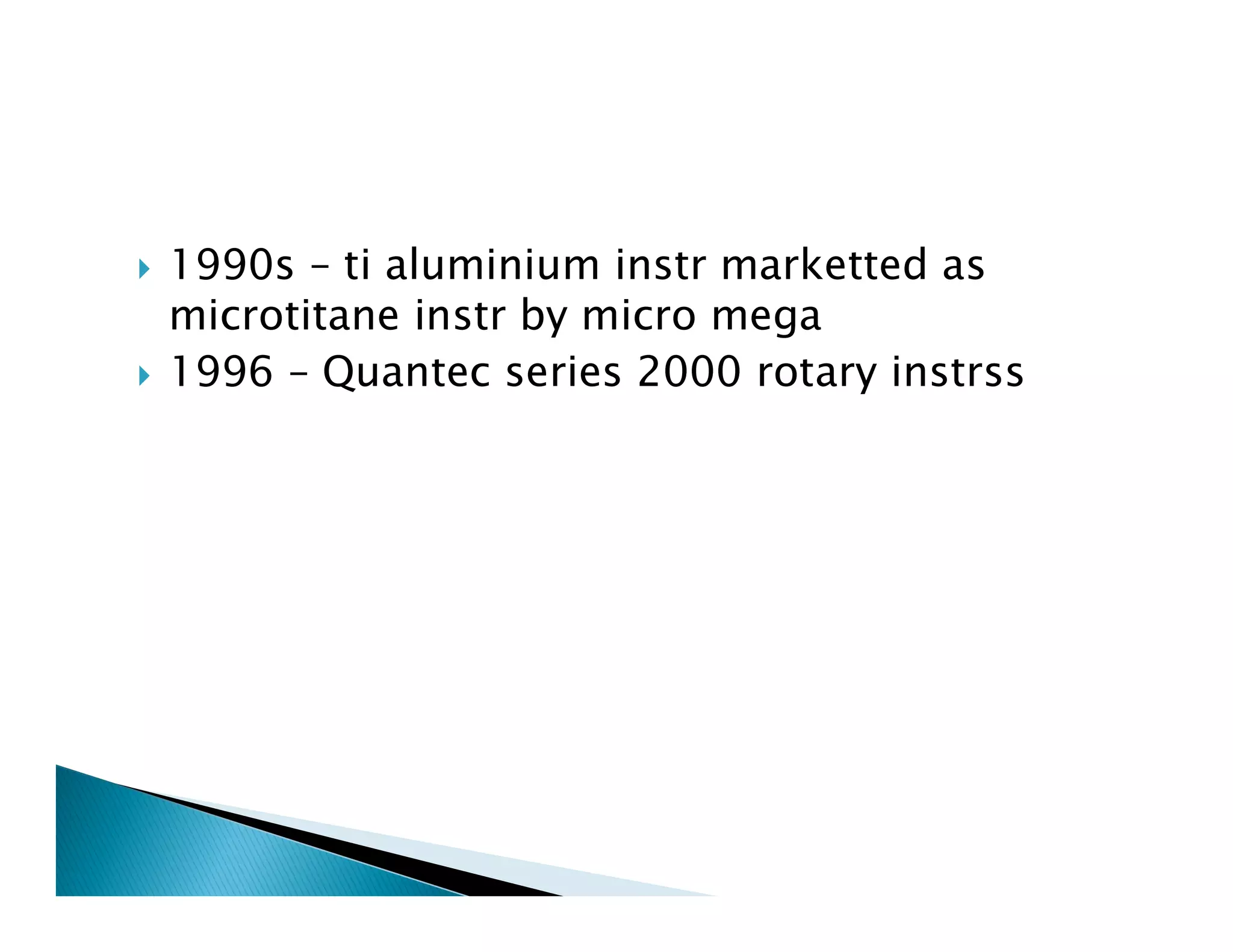 Endodontic instruments
