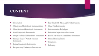 ENDODONTIC INSTRUMENTS.pptx ss,niti , different generations | PPTX