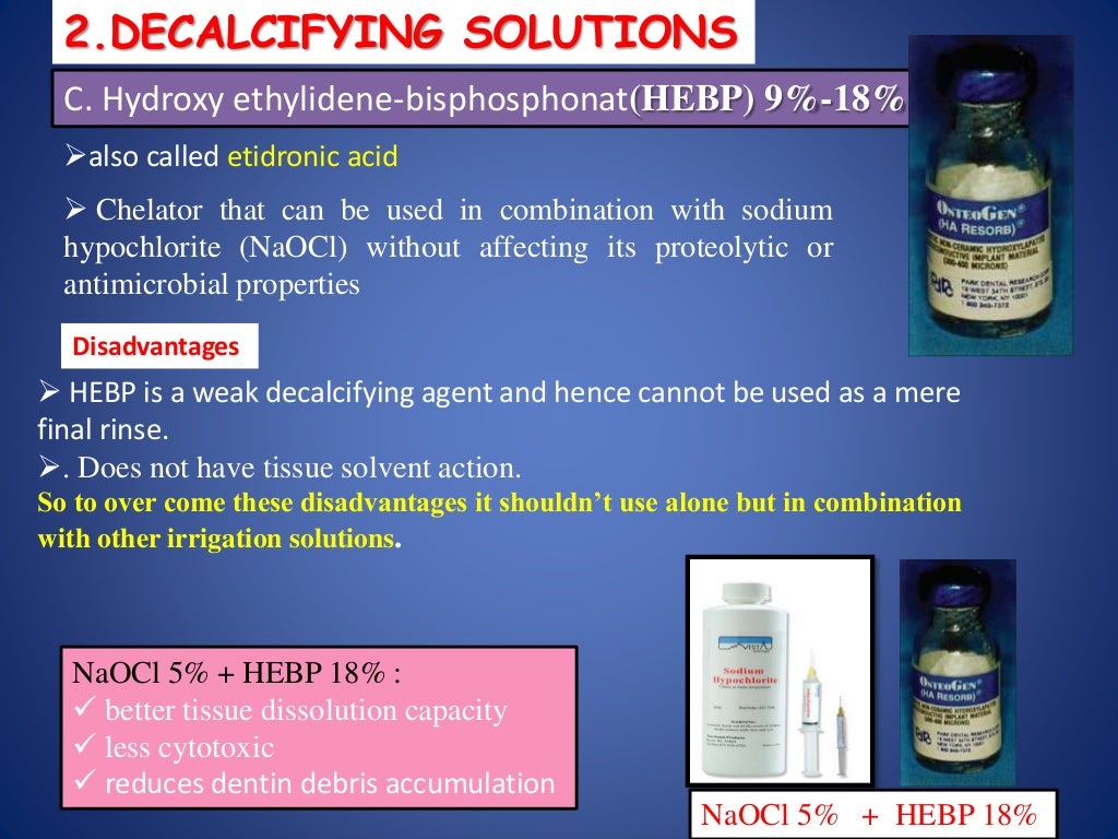 Endodontic irrigating solutions