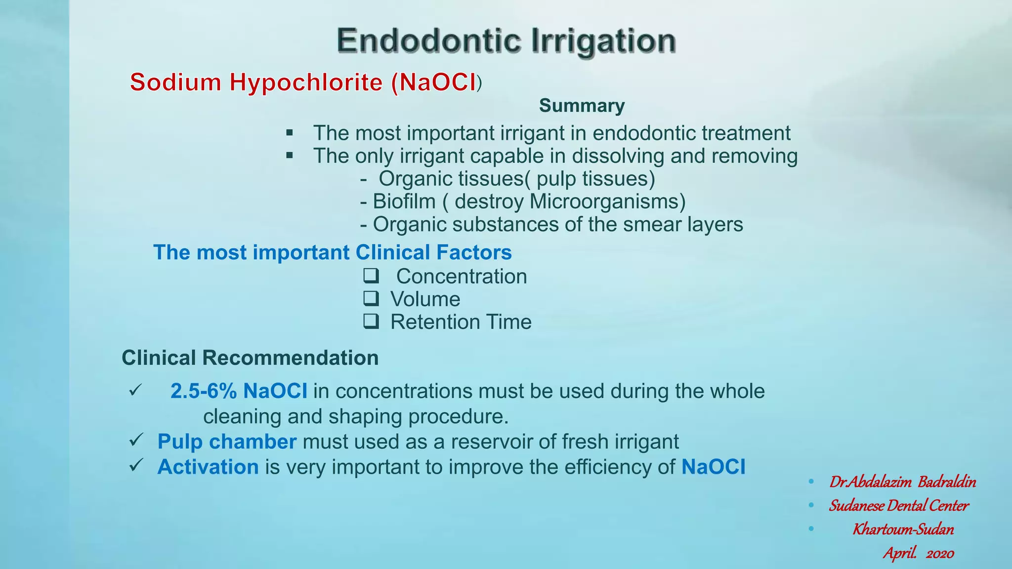 Endodontic irrigation 1 | PPT