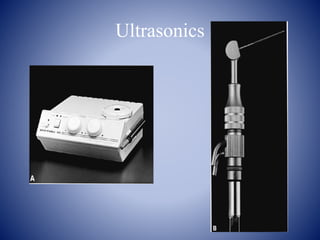 Ultrasonics
 