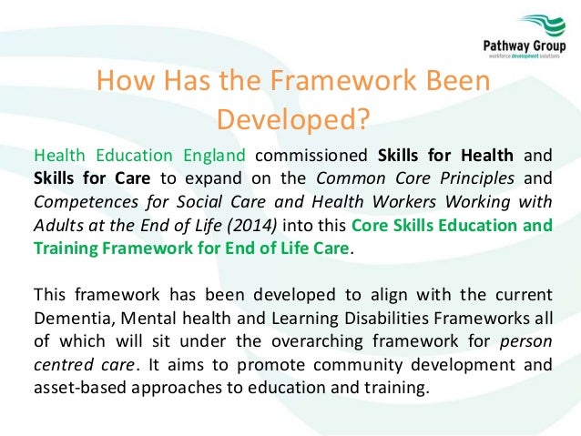 End Of Life Core Skills Education Training Framework The Background