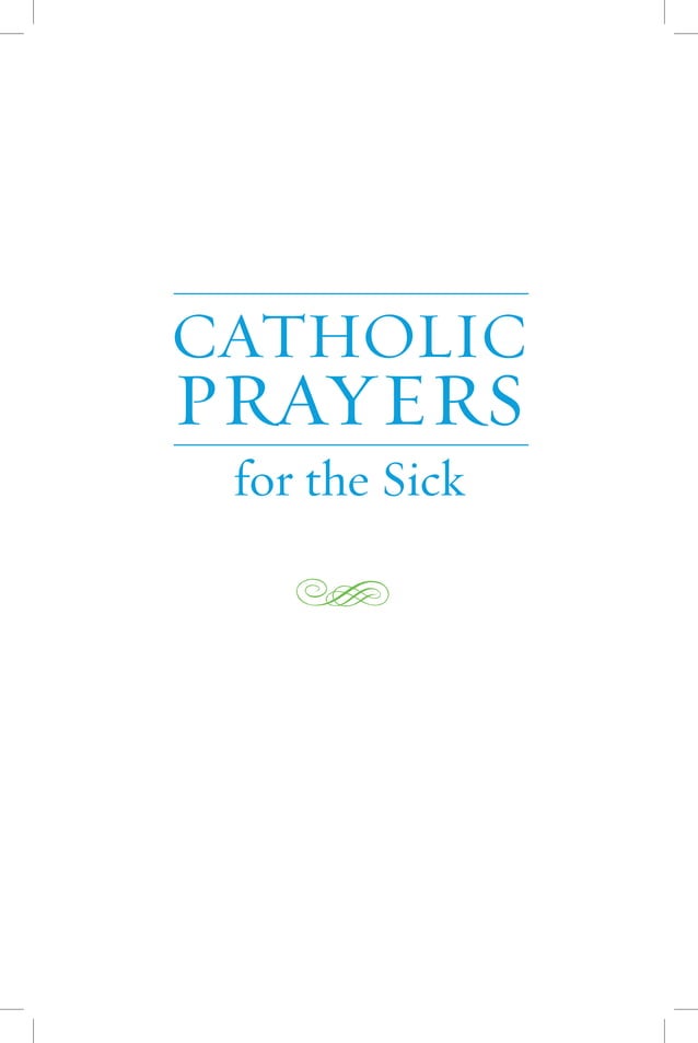 Catholic Prayers for the Sick | PDF