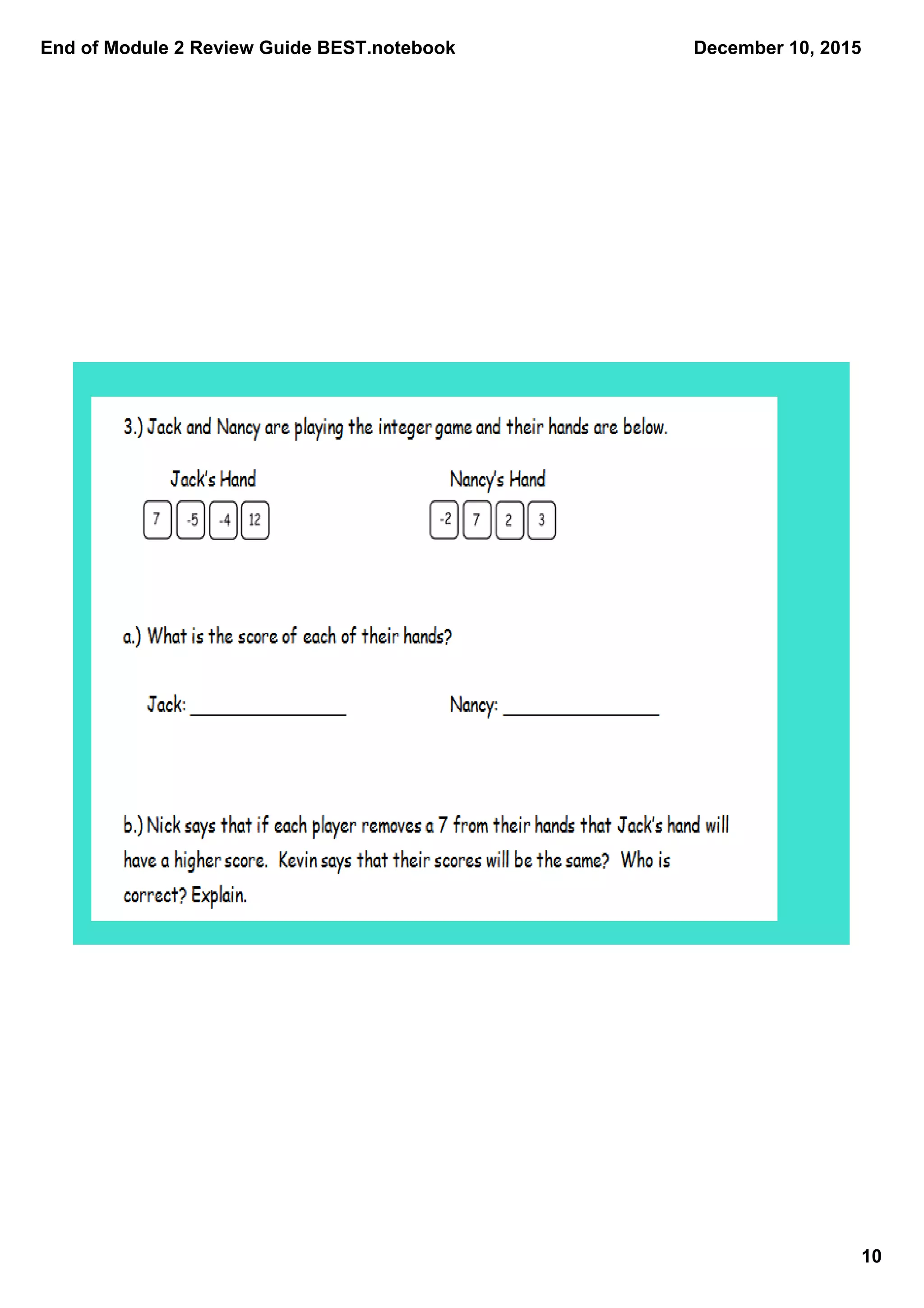 End of Module 2 Review Guide BEST.notebook
10
December 10, 2015
 