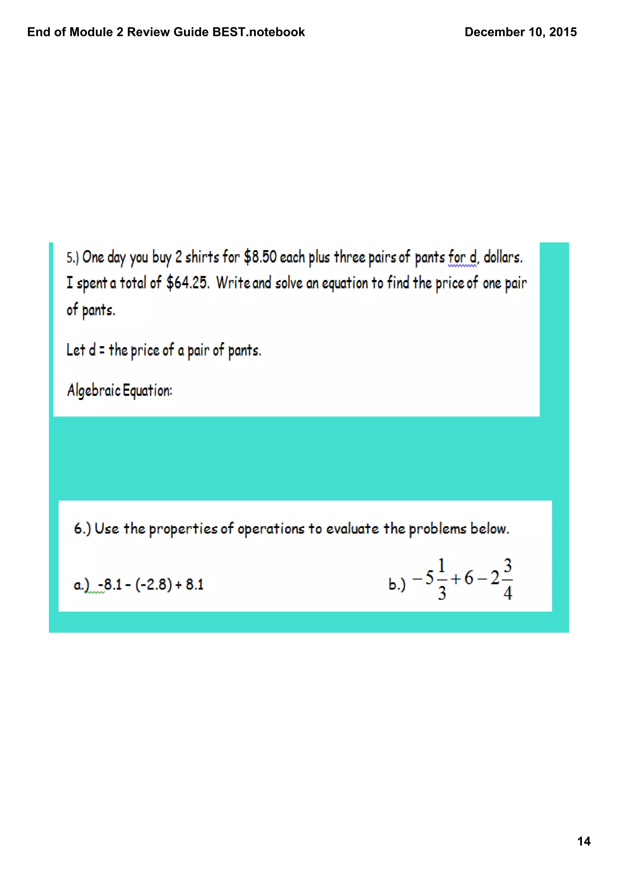 End of Module 2 Review Guide BEST.notebook
14
December 10, 2015
 