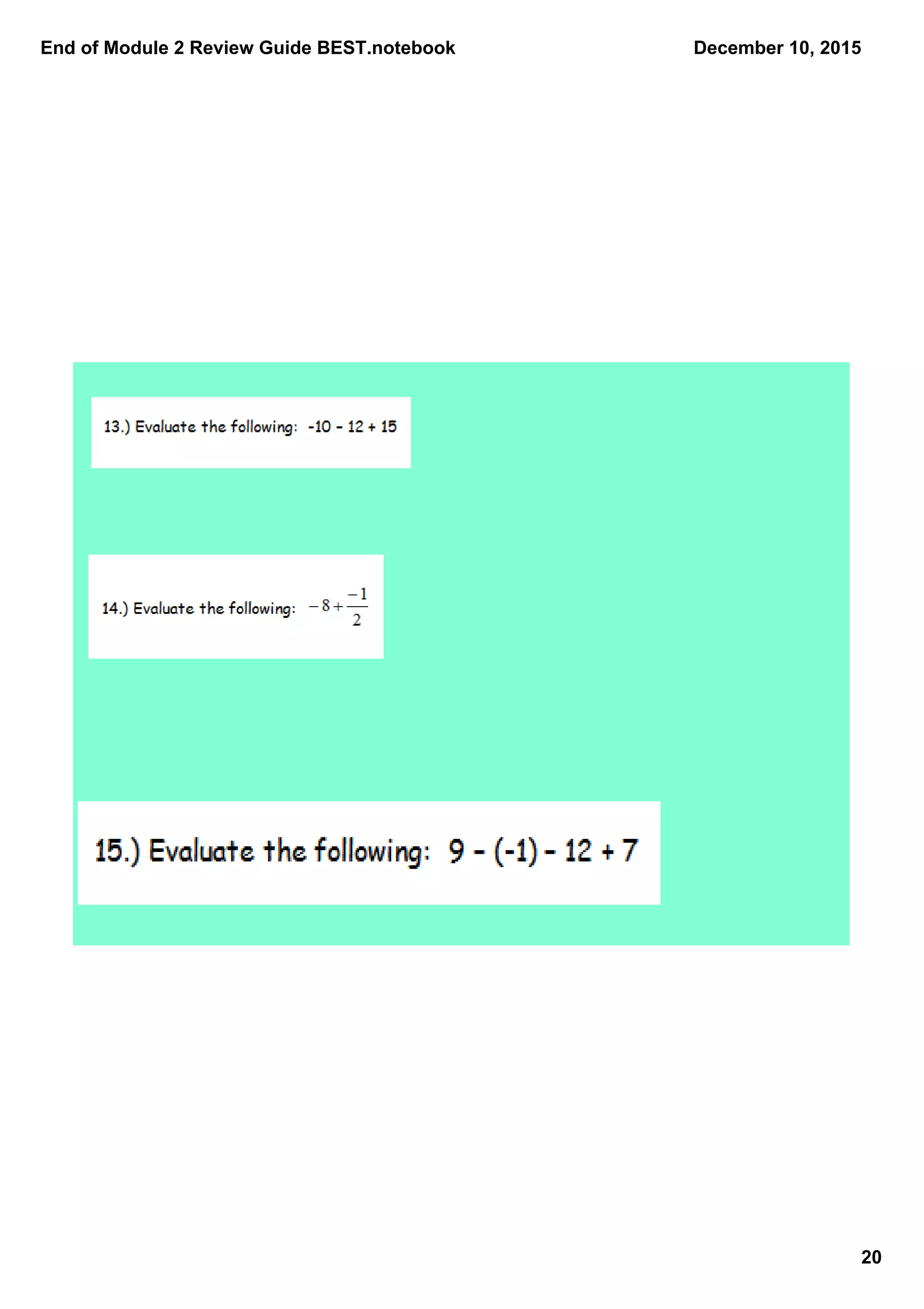 End of Module 2 Review Guide BEST.notebook
20
December 10, 2015
 