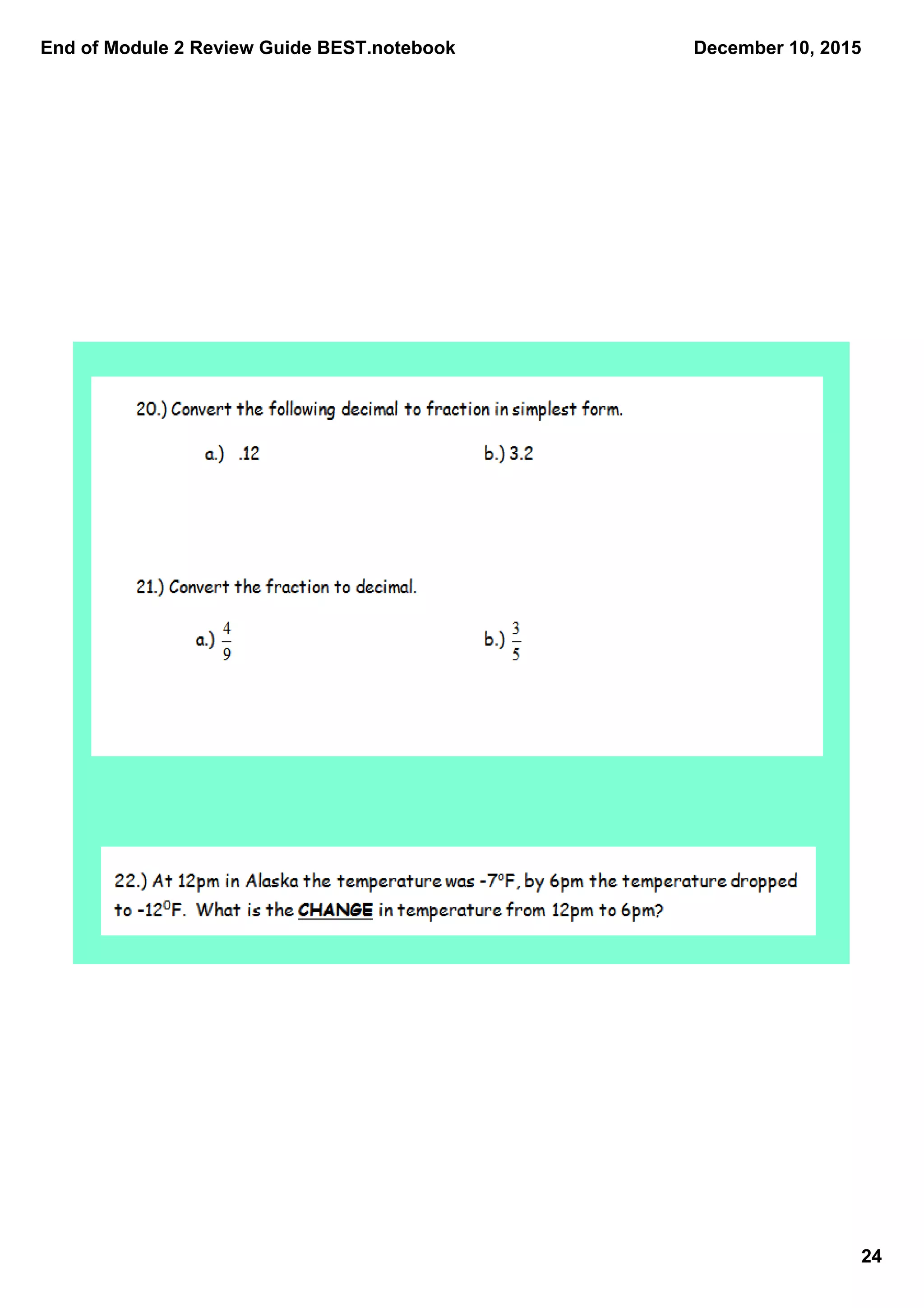 End of Module 2 Review Guide BEST.notebook
24
December 10, 2015
 