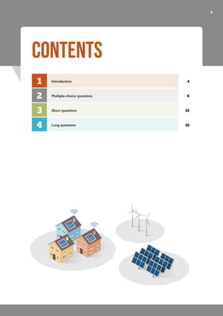 3
CONTENTS
1 Introduction 4
2 Multiple-choice questions 6
3 Short questions 10
4 Long questions 16
 