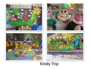 Kindy Trip
 