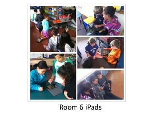 Room 6 iPads
 
