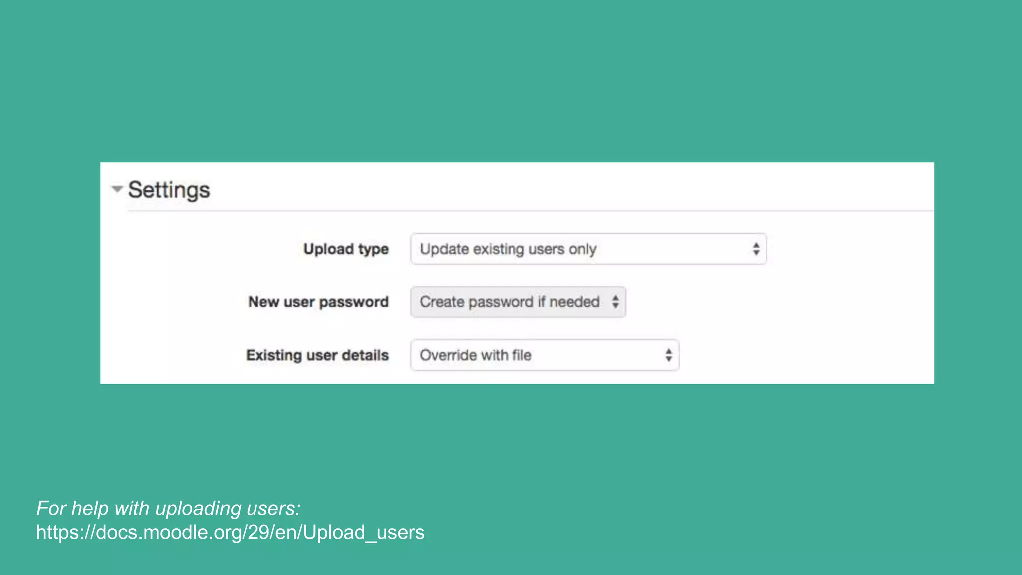 For help with uploading users:
https://docs.moodle.org/29/en/Upload_users
 