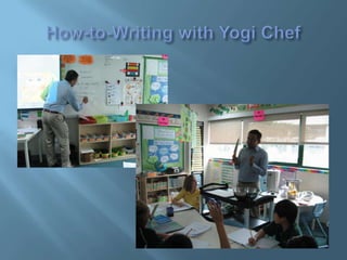 How-to-Writing with Yogi Chef