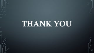 THANK YOU
 