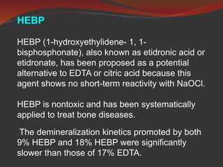 Hebp ENDODONTIC IRRIGANTS | PPT