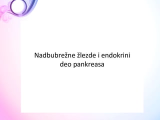  ANATOMIJA Endokrini sistem