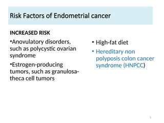 ENDOMETRIAL CANCER introduction, to management | PPT