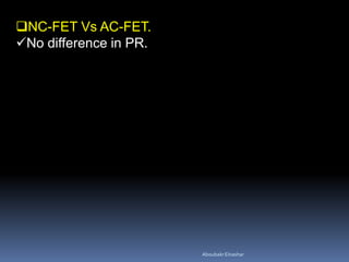 NC-FET Vs AC-FET.
No difference in PR.
AboubakrElnashar
 