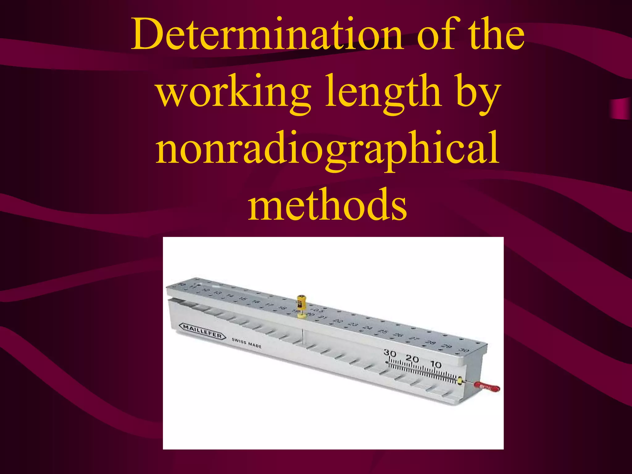 working length estimation in endodontic