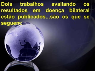 Na segunda hipótese se coloca que na maioria das vezes o endometrioma é unilateral e o outro ovário compensaria esta deficiência.Então o modelo ideal seria a paciente com doença bilateral.http://evangelistatorquato.blogspot.com