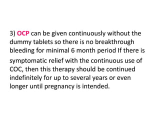 Ocp Edication Endometriosis and adenomyosis | PPTX