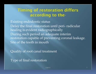 Endo note 16 restoration of root filled | PPTX