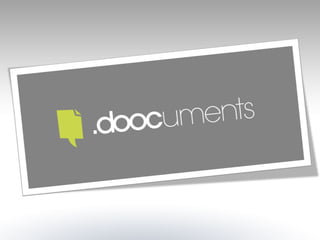 Doocuments presentation