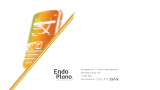 Rua Tapajós, 941 | 2º andar - Bairro Barcelona
São Caetano do Sul - SP
11 2629 3064
Uma empresa do
 