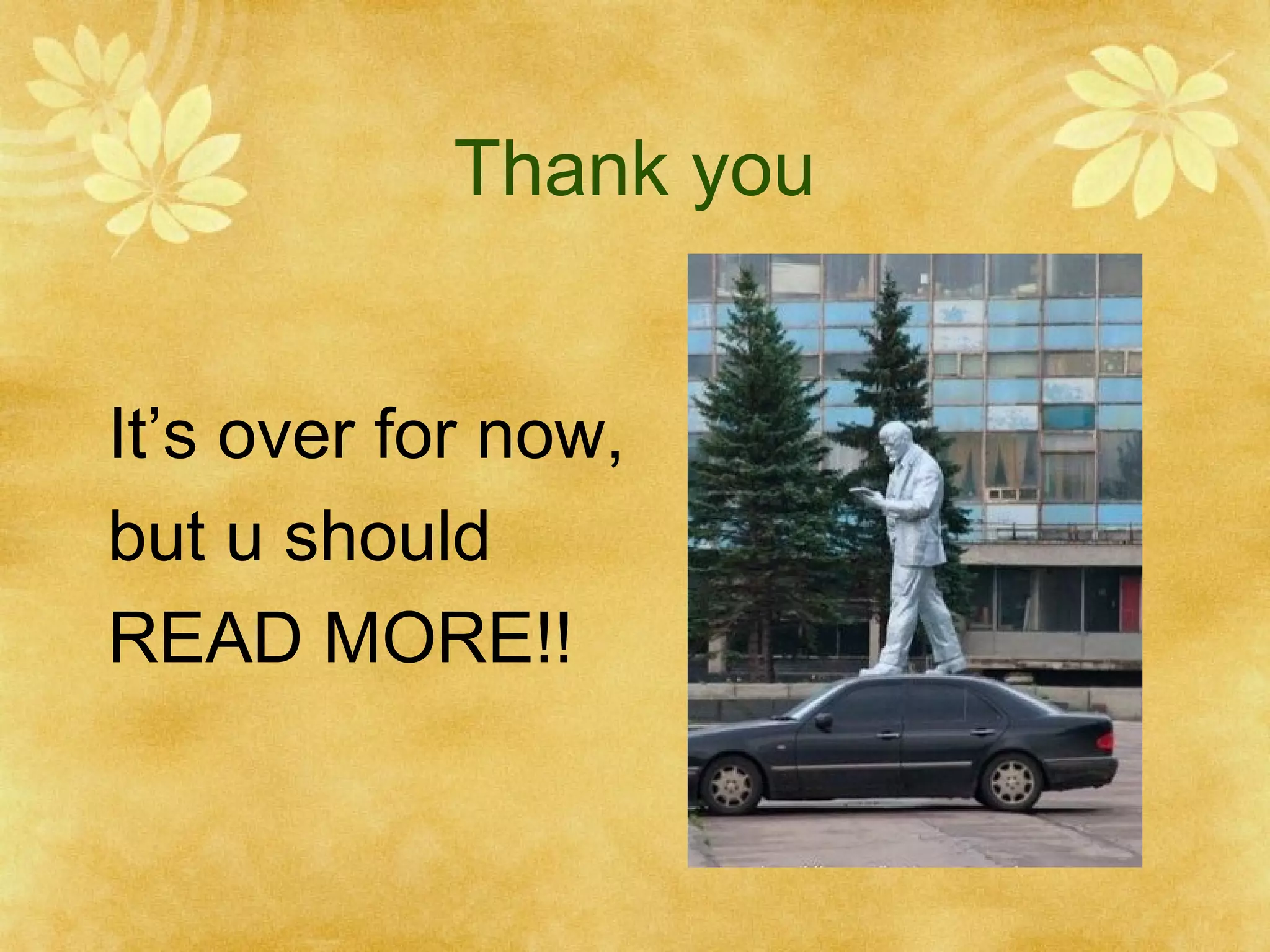 Thank you
It’s over for now,
but u should
READ MORE!!

 