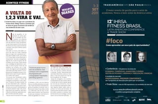 aconTece FiTness
                                                                                                                                                                  1-3    TRANSAMÉRICAEXPOSÃO PAULOBRASIL


                                                                                                                                           waldy
                                                                                                                                                R                SET        O maior evento de gestão para o setor de
                           a VolTa do                                                                                                      soaRes                2011   academias, ﬁtness e bem-estar da América Latina

                           1,2,3 ViRa e Vai...
                           Endorfina bateu um papo com o presidente da
                           Fitness Brasil, Waldyr Soares e constatou que
                           as aulas em grupo novamente são tendência
                           nas academias de todo o país

                           Por Diogo Patroni




                           N
                                         ada de aparelhos, ou de
                                         acessórios de última gera-



                                                                                                                                                                            #foco
                                         ção. A novidade que esta-
                                         rá presente nos próximos
                           anos, nas academias de todo o Brasil, é a
                           volta das Aulas em Grupo. Este fenôme-
                           no que marcou época no início dos anos
                           90, retorna com força total e promete ser                                                                                                        Como aproveitar um novo país de oportunidades?
                           a sensação, tanto para mulheres quanto
                           para homens.
                            Para saber um pouco mais sobre o re-
                                                                                                                                                                              Carlos                              Gabriel                              Walter
                           torno das Aulas em Grupo, Endorfina
                           bateu um papo com o presidente da Fi-
                           tness Brasil, Waldyr Soares, que durante
                           a 21ª Fitness Brasil, já havia destacado o
                           “renascimento” das aulas coreografadas.
                           Segundo ele, as aulas em grupo não são                                                                                                             Sardenberg                          Chalita                              Longo
                           novidade, uma vez que o Brasil sempre
                           teve o privilégio de desenvolver a ativi-
                           dade. “A aula em grupo nunca saiu da                                                        aeRóbica RenoVada
                           academia. Isso começou com o surgi-            “a aula em grupo nunca                      Em 2008 teve início nos Estados Uni-
                           mento de programas pré-coreografados
                                                                          saiu da academia. isso                     dos, uma aula que misturava ritmos la-                • Conferência » 50 palestras nas áreas de:
                           importados pela Body Systems. Os pro-                                                     tinos, com hip-hop e batidas africanas,
                           fessores eram verdadeiros artistas e com-      começou com o surgimento                   a chamada “Zumba”. Desenvolvida pelo
                                                                                                                                                                           ECONOMIA | TENDÊNCIAS | MARKETING E VENDAS
                           petiam entre si para ver quem desenvol-        de programas pré-                          colombiano Beto Perez, a dança se nota-               GESTÃO DE PESSOAS | LIDERANÇA | FIDELIZAÇÃO | FINANÇAS
                           via a melhor aula”, explica.                   coreografados importados                   bilizou e hoje está presente em mais de
                                                                                                                                                                           A novidade do mercado:
                            No entanto, essa “competição” acabou          pela Body systems”                         90 mil academias, de 110 países.
                           complicando os passos, e muitos não                                                        Apesar de contagiante e de contribuir                PROFESSIONAL PREMIUM CONFERENCE,
                           conseguiam acompanhar a aula e desis-                                                     consideravelmente para a perda calórica,              são 5 programas de educação para quem quer ser premium.
                           tiam. O advento do pilates também foi        a Lambada e o Axé e com isso desenca-        a Zumba não se tornou popular apenas
                           um dos responsáveis para a dissemina-
                           ção do conceito em grupo, pois os aten-
                                                                        deou-se uma febre pela dança nas acade-      por conta de seus movimentos, mas sim
                                                                                                                     por um projeto de marketing bem elabo-
                                                                                                                                                                           • Trade Show » mais de 100 expositores e as novidades do mercado
                                                                        mias. A partir daí, foram importados pro-
[ Ano3 | Número13 ] 2011




                           dimentos se tornaram individualizados e      gramas de ginástica funcional, como o        rado. Segundo Waldyr Soares, todos os
                           as pessoas passaram exigir mais privaci-     Body System, Body Pump, Body Combat          produtos da Zumba são licenciados. “Se
                           dade dentro das academias. Além disso,       e as tradicionais aulas de step. As ativi-   a pessoa quiser ela pode comprar a calça
                                                                                                                                                                                             Acesse www.ihrsaﬁtnessbrasil.com.br
                           a falta de profissionais capacitados tam-    dades proporcionavam mais dinamismo          da Zumba, a pulseira e a camiseta. Tudo                                    e conﬁra a programação completa.
                           bém contribui para esse “sumiço”.            às aulas, que mesclavam movimentos rit-      isso faz parte de uma estratégia, a Zumba
                            Até que, entre os anos de 92 e 93, surgiu   mados de agilidade com música.               nasceu com as linhas bem definidas”.                                               MARCAS OFICIAIS                                         REALIZAÇÃO

                                                                                                                                                                           Marca esportiva        Equipamento             Pilates   Bebida esportiva




62                                                                                www.portalendorfina.com                                                                                    www.portalendorfina.com                                                         63
 