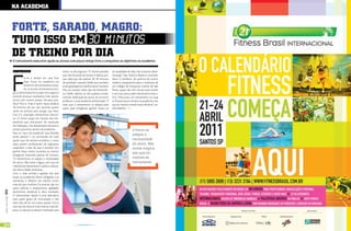 nA AcAdEmiA


                           forTE, sArAdo, mAGro:
                           Tudo isso Em
                           dE TrEino por diA
                           O treinamento executivo ajuda os alunos com pouco tempo livre a conquistar os objetivos na academia




                           F
                           Por Liege Soldano                              voltar no dia seguinte. “O cliente percebe     ter qualidade de vida, mas é preciso deter-
                                                                          que não há perda de tempo e dedica por-        minação”, fala. Fabrício Bisetto é exemplo
                                      oi-se o tempo em que ficar          que sabe que são apenas 20, 30 minutos         disso. O professor de química do ensino
                                      duas horas na academia era          de atividade”, ressalta Gleifer, que também    médio e preparatório para o vestibular de
                                      sinônimo de treinamento pesa-       é pós graduado em performance humana.          um colégio de Campinas, interior de São
                                      do. A era dos treinamentos lon-     Para ter sucesso neste tipo de treinamen-      Paulo, quase não tem tempo para treinar
                           gos e demorados ficou para trás e agora é      to, Gleifer salienta os três quesitos funda-   e, por isso, optou pelo treinamento execu-
                           possível alcançar resultados mais satisfa-     mentais: dedicação do aluno, ter um bom        tivo. “Procurava um treinamento no qual
                           tórios com menos tempo. Dá para acre-          professor e uma excelente alimentação. “É      eu ficasse pouco tempo na academia, mas
                           ditar? Pois é. Hoje é assim: basta dedicar     claro que o treinamento se adapta para         que ao mesmo tempo fosse eficiente”, ex-
                           30 minutos do seu dia, durante quatro          quem quer emagrecer, ganhar massa ou           plica Bisetto.
                           vezes na semana para atingir sua meta.
                           Este é o chamado treinamento executi-
                           vo. O nome surgiu em função dos em-
                           presários que precisavam do resultado
                           da malhação, mas despendiam de pouco
                           tempo para ficar dentro da academia.                                                                            O treino se
                           Para os “ratos de academia” esta filosofia
                           pode parecer ir na contramão de tudo
                                                                                                                                           adapta a
                           aquilo que ele sempre acreditou e ouviu                                                                         necessidade
                           dizer, porém, profissionais do segmento                                                                         do aluno. Não
                           sustentam a tese de que é possível, sim,                                                                        existe mágica,
                           ganhar força, massa muscular ou mesmo
                           emagrecer treinando apenas 30 minutos.
                                                                                                                                           tem que ter
                           “O treinamento se adapta a necessidade                                                                          método de
                           do aluno. Não existe mágica, tem que ter                                                                        treinamento
                           método de treinamento”, explica o educa-
                           dor físico Gleifer Ambrósio.
                           Com a vida corrida e agitada dos dias
                           atuais, as academias foram obrigadas a se
                           reinventar e oferecer aos clientes muito
                           mais do que conforto. Foi preciso dar um
                           passo adiante e proporcionar agilidade,
[ Ano2 | Número11 ] 2011




                           dinamismo, eficiência e, claro, resultado.
                           O treinamento rápido é uma alternativa
                           para quem gosta de musculação e não
                           abre mão de ter um corpo sarado. Como
                           este tipo de treino é mais intenso, mais ob-
                           jetivo, os alunos se sentem motivado para




64                                                                                   www.portalendorfina.com                                                           www.portalendorfina.com   65
 
