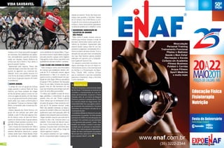 +

                           vidA sAudAvEL

                                                                                                                        relação ao esporte. “Antes não havia nem
                                                                                                                        espaço para guardar a bicicleta. Depois
                                                                                                                        de um tempo, meu chefe liberou a cons-
                                                                                                                        trução de uma estrutura para guardar bi-
                                                                                                                        cicletas e vários funcionários apostaram
                                                                                                                        na ideia de pedalar até o trabalho”, conta.
                                                                                                                          AscibiKErs (AssociAÇÃo dE
                                                                                                                          cicLisTAs dA GrAndE
                                                                                                                          sÃo pAuLo)
                                                                                                                         “Meu sonho é poder montar uma es-
                                                                                                                        colinha para ensinar crianças a andar de
                                                                                                                        bicicleta”, afirma João Carlos Lamin, pre-
                                                                                                                        sidente da Ascibikers. Apaixonado pelo                                 Musculação
                                                                                                                        esporte desde criança, João foi um dos                          Personal Training
                                                                                                                        pioneiros a organizar competições de ci-                  Treinamento Funcional
                                                                                                                        clismo no bairro de Santo Amaro. “Com a
                           sinalizar com o braço para pedir passagem     como presidente do Sampa Bikers. “O gru-                                                                       Pilates & Ballness
                           ao motorista. Dar preferência aos pedes-      po cresceu muito e resolvi deixar a arquite-   elevação da taxa para fazer competições
                                                                                                                        nas ruas, hoje fazemos apenas passeios                        Saúde e Bem Estar
                           tres, principalmente quando precisamos        tura para assumir o grupo como negócio.
                                                                         Hoje, ganho muito menos, mas tenho uma         realizados em parceria com a Subprefei-                      Recreação & Escola
                           andar nas calçadas, manter distância do
                           ciclista que está à frente e ficar atenta à   qualidade de vida bem melhor”, comenta.        tura Capela do Socorro”, diz.                              Ciclismo em Academia
                           guia do passeio”, explica.                                                                    Os passeios costumam acontecer em                               Fitness Business
                                                                           cAb (cLubE dos AmiGos dA biKE)               alguns domingos do ano em datas co-
                            Apaixonada pelo esporte, Tereza não
                                                                           Tudo começou como uma brincadeira            memorativas como o Dia Internacional
                                                                                                                                                                                        Futebol & Corrida
                           pretende largar a bicicleta tão cedo: “En-                                                                                                                       Acqua Fitness
                                                                         de crianças que pedalavam desde a dé-          da Mulher e a Proclamação da Repú-
                           quanto eu aguentar vou continuar pe-
                           dalando. Sinto uma paixão enorme e é
                                                                         cada de 70. A molecada cresceu, alguns         blica. ”Desde 1985, tivemos ciclistas                              Sport Medicine
                           uma forma de terapia também. Quando
                                                                         abandonaram a bike e se casaram, en-           que se revelaram e que são campeões                                   e muito mais
                                                                         quanto outros a transformaram em qua-          paulistas e brasileiros. Hoje, a bicicleta
                           você senta na garupa, esquece de todos
                                                                         lidade de vida. Sérgio Affonso, presidente     é uma realidade”.
                           os problemas”.
                                                                         do grupo CAB e professor de Educação
                             sAmpA biKErs                                Física, foi um deles. Amante do esporte,          World Bike Tour
                            O desejo de criar um grupo de ciclistas      guarda mais de 100 bicicletas em sua
                                                                                                                         No dia 25 de janeiro, aniversário da cidade
                                                                         casa, que empresta para amigos que pre-
                                                                                                                                                                                                             Educação Física
                           surgiu quando o carioca Paulo de Tarso
                                                                                                                        de São Paulo, 7 mil pessoas se vestiram de
                           Martins, que havia acabado de chegar          cisem de uma delas para pedalar.
                                                                                                                        vermelho e, acompanhadas de suas bici-
                           do Rio de Janeiro, passou a noite em um        O ciclista, que trabalha na área de tecno-

                                                                                                                                                                                                             Fisioterapia
                                                                                                                        cletas personalizadas, ocuparam a Ponte
                           carro na região de Jardins, em São Paulo,     logia, percebeu o crescimento do grupo
                                                                                                                        Estaiada, além de um trecho da Marginal
                           e viu um grupo enorme de ciclistas peda-      quando criou um site. “Foram surgindo
                                                                                                                        Pinheiros, próximo à estação Berrini. Esta

                                                                                                                                                                                                             Nutrição
                           lando pelas ruas, todos uniformizados e       novos ciclistas que se interessaram em fa-     foi a terceira edição do mega evento, inti-
                           de capacete. O grupo se chamava Night         zer parte do grupo, e hoje contamos com        tulado World Bike Tour, que agitou o domin-
                           Bikers, comandado pela cicloativista Re-      mais de 25 mil pessoas inscritas”, revela.     go ensolarado dos paulistanos e foi pauta
                           nata Falzoni.                                 Além dos passeios semanais, às terças e        recorrente nos principais veículos de co-
                            Depois daquele dia, Paulo formou um          quintas, há também trilhas com mais de 60      municação do país.
                           grupo de oito pessoas que saíam para          quilômetros para nível avançado, além de        A vendedora Waldenize Ramos foi uma das
                           pedalar a cada 15 dias para alguma cida-      passeios mais tranquilos para os iniciantes.   participantes do passeio.“Já tinha tentado

                                                                                                                                                                                                             Festa de Aniversário
                           de do interior como na Serra da Manti-         Sérgio também assume que anda de bi-          participar em 2009 e foi uma decepção não
                           queira, em Minas Gerais. O grupo passou       cicleta no dia a dia, inclusive para ir ao     conseguir. Foi a primeira vez que participei
                           também a fazer passeios noturnos na re-       trabalho. “Evito andar de bike em aveni-       e me apaixonei pelo passeio”, revela. Para                                           Venha festejar conosco!
[ Ano2 | Número11 ] 2011




                           gião de Aldeia da Serra e Alphaville.         das muito movimentadas para não me             Rodolfo, seu marido, o evento é uma opor-
                            Com o boom do Ecoturismo em 1994 e           estressar. Costumo fazer caminhos alter-       tunidade para as pessoas se exercitarem:
                           a procura cada vez maior das pessoas por      nativos em ruas mais calmas, longe do          “O Bike Tour motiva pessoas sedentárias a
                           passeios alternativos esportivos, o grupo     trânsito agressivo”, explica.                  saírem de casa e participarem do passeio.
                           cresceu ainda mais e Paulo decidiu trocar      No própria empresa em que trabalha,           No ano que vem, quero levar minhas filhas
                           sua profissão de arquiteto pelo trabalho      ele foi o responsável pelas mudanças em        para o passeio infantil”, conta.
                                                                                                                                                                           www.enaf.com.br
70                                                                                  www.portalendorfina.com                                                                      (35) 3222-2344
                                                                                                                                                                                  www.portalendorfina.com                              71
                                                                                                                                                                       +
 