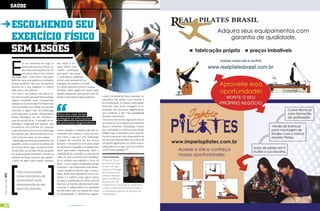 sAÚdE


                           EscoLHEndo sEu
                           EXErcÍcio fÍsico
                           sEm LEsÕEs

                           E
                                      m um momento de auge na              são, torção e im-
                                      prática de exercícios físicos, to-   pacto. Porém, uma
                                      dos estão preocupados em ter         simples caminhada,
                                      um corpo dentro dos critérios        para quem não possui
                           que julga ideal - como forte, musculoso,        a musculatura preparada
                           definido, seco, sem gorduras localizadas.       e forte, pode acarretar em so-
                           Muitos escolhem seu tipo de exercício           brecargas nos joelhos e tornoze-
                           favorito ou o que imaginam o melhor             los, sendo bastante comum a queixa
                           deles para o seu objetivo.                      de dores nestas regiões em quase todos
                            Em meio a esta prática, vale alertar so-       aqueles praticantes que pensam estar fa-
                           bre uma situação que assombra qualquer          zendo o mais suave e seguro exercício.        a partir da perda de força muscular, ca-
                           adepto envolvido neste compromisso                                                            racterística das lesões e pós traumas e
                           pessoal: os riscos de lesão. Primeiramente                                                    da imobilização ou desuso prolongado.
                           vamos entender que a lesão esta sempre                                                        Músculos mais fortes protegem as ar-
                           associada a algum tipo de sobrecarga,                                                         ticulações de processos degenerativos,
                                                                                                                         pois conferem a elas mais estabilidade
                           particularmente quando ultrapassamos            Músculos mais fortes                          durante movimentos.
                           limites fisiológicos de um indivíduo e
                           suas estruturas físicas. A situação de so-
                                                                           protegem as articulações                       Portanto a forma mais segura de iniciar e
                           brecarga é imaginada em qualquer tipo           de processos degenerativos                    se manter em um programa de exercícios
                           de exercício, não somente em situações                                                        físicos é treinando musculação, mesmo
                           onde colocamos pesos como sobrecarga             Nesta situação o indivíduo não esta su-      que você goste ou prefira outras moda-
                           de trabalho para desenvolvimento mus-           portando nem mesmo o peso do pró-             lidades. Faça musculação como uma for-
                           cular, como acontece na musculação.             prio corpo, o que já é uma sobrecarga.        ma de acrescentar mais desempenho ao
                            Sobrecarga acontece principalmente nas         Cuidado! Ao contrário do que muitos           seu exercício favorito além de usufruir de
                           situações onde o exercício escolhido for        pensam o treinamento com pesos pode           um ganho significativo na saúde muscu-
                           de contato físico, jogos recreativos envol-     ser facilmente ajustado a situações bas-      loesquelética, ou seja, você vai envelhe-
                           vendo bolas ou corridas. Nestas situações       tante particulares respeitando bem a          cer de forma saudável.
                           fica praticamente impossível controlar as       condição física, a aptidão e a restrição de
                           variáveis de forças externas que expõem         cada um, pois somente nesta modalida-         Carlos Tomaiolo
                           a riscos de lesão como tração, compres-         de as variáveis que expõem a riscos de        é Personal Trainer
                                                                           lesão - como tração, compressão, torção       graduado em Fisio-
                                                                           e impacto - são totalmente controláveis.      terapia e pós-gra-
                                                                            Assim podemos afirmar que a muscu-           duado em Fisiologia
                                Faça musculação                            lação, desde que respeitando estas con-       do Exercício e Trei-
[ Ano2 | Número11 ] 2011




                                como uma forma de                          dições, é o melhor e mais seguro exercí-
                                                                                                                         namento Resistido
                                                                                                                         pela Faculdade de
                                acrescentar mais                           cio para a reabilitação de vários tipos de    Medicina da USP.
                                desempenho ao seu                          doenças ou traumas, devolvendo função         É especialista na aplicação do treinamento
                                                                           muscular e independência às atividades
                                exercício favorito                         da vida diária, pois na maioria dos casos
                                                                                                                         resistido na presença de doenças, lesões e
                                                                                                                         ou debilidades e gerente de produtos da
                                                                           as incapacidades e deficiências seguem        Integralmédica.



80                                                                                   www.portalendorfina.com                                                          www.portalendorfina.com   81
 