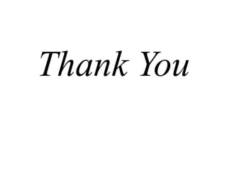 Thank You
 