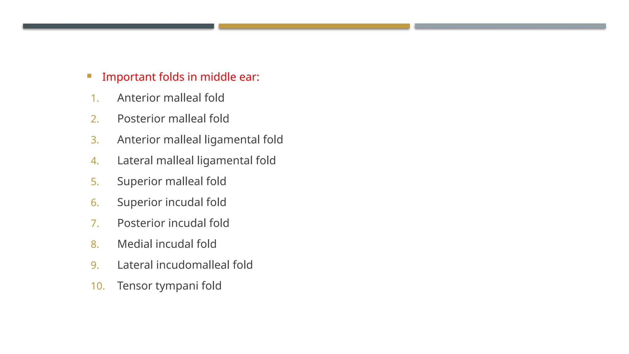 ENDOSCOPIC ANATOMY OF MIDDLE EAR CLEFT AND MUCOSAL FOLDS.pptx