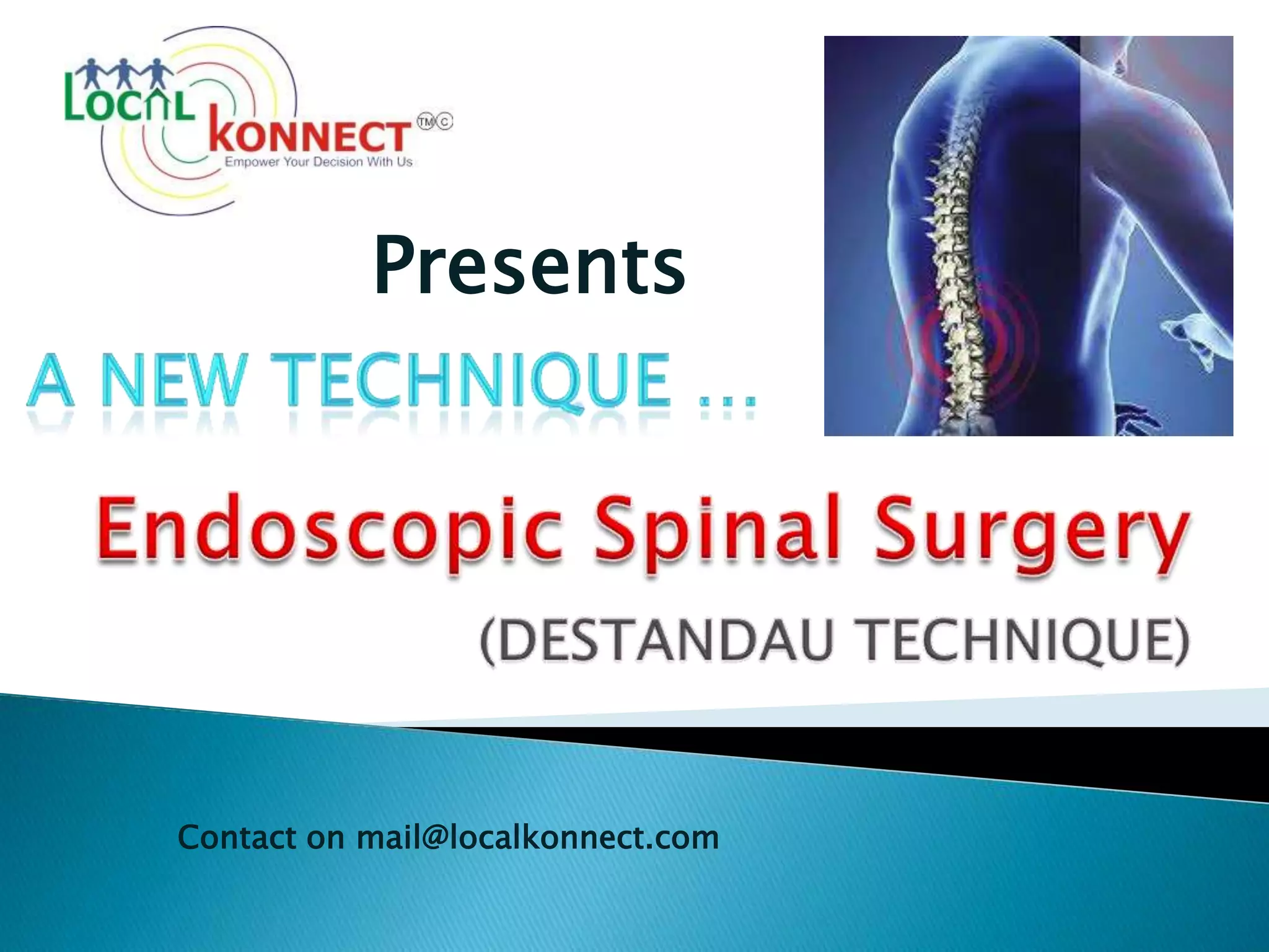 Realspine Endoscopy Endoscopic spinal surgery | PPTX