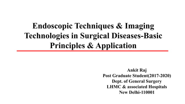 Endoscopic Techniques & Imaging Technologies in Surgical Diseases-Basic ...