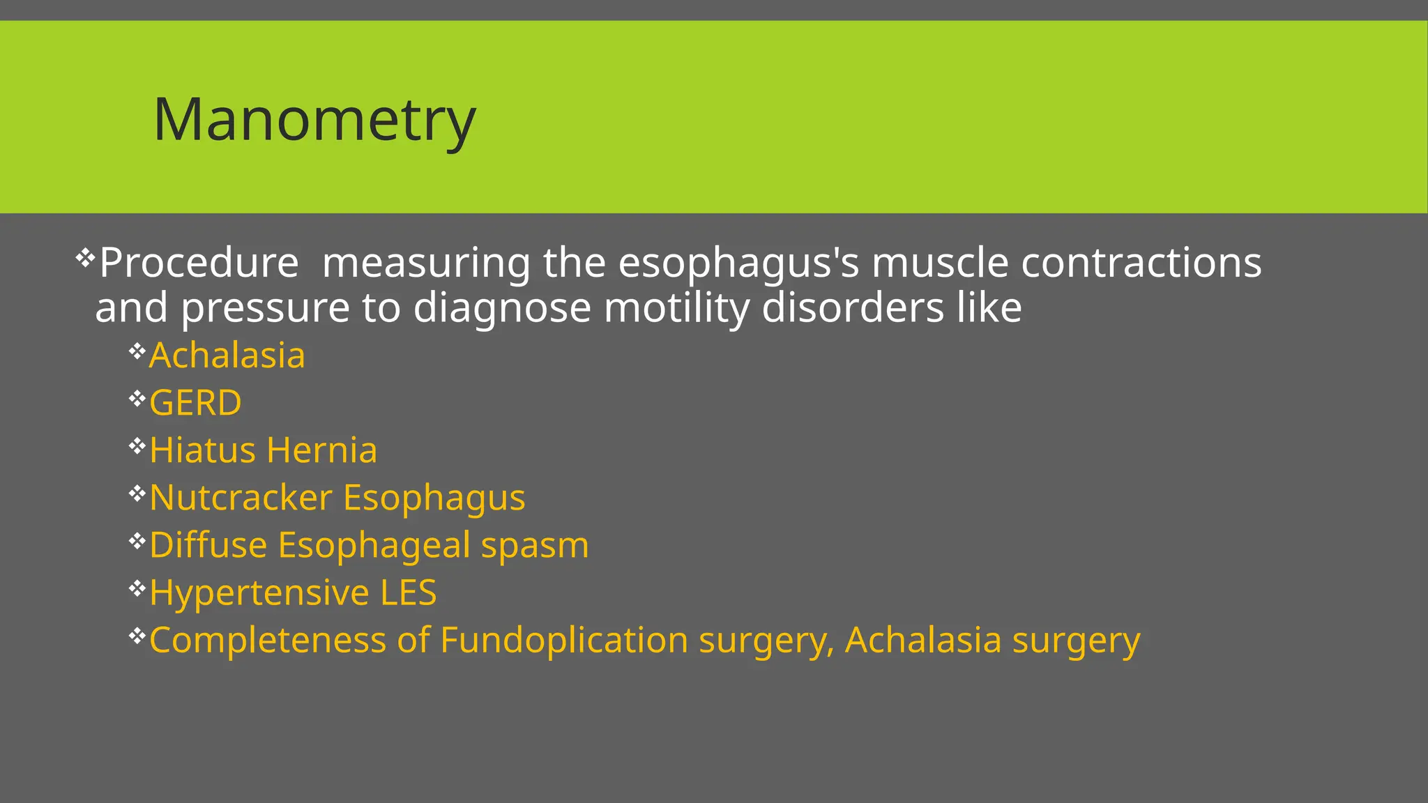Endoscopy & Manometry for beginners .pptx