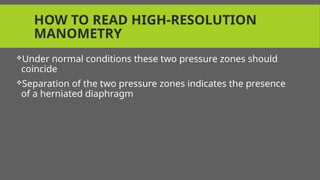 Endoscopy & Manometry for beginners .pptx