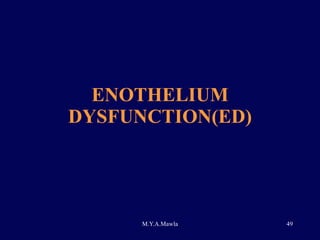 ENOTHELIUM DYSFUNCTION(ED) 
