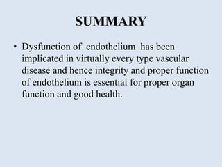 Endothelium in health and diseases | PPTX