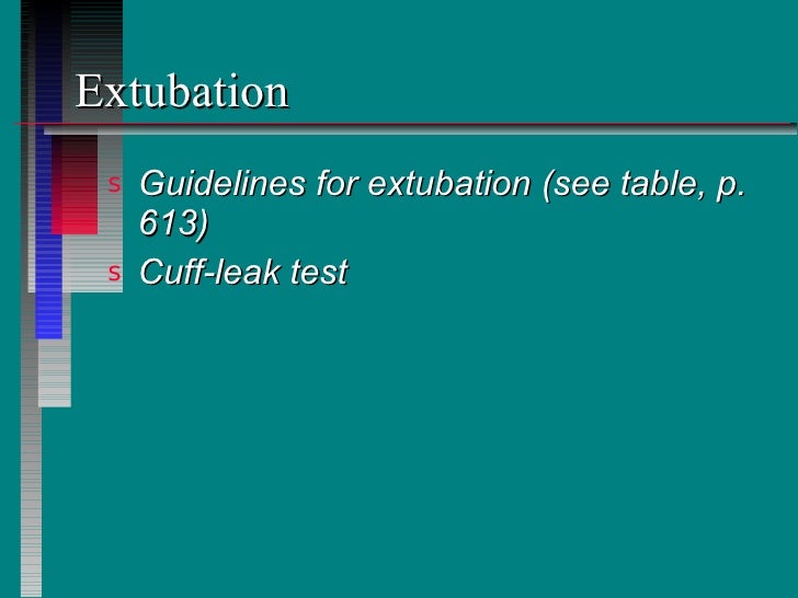 Endotracheal intubation extubation