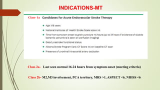 Endovascular therapy Neuro intervention (MT) in AIS Dr Ganesh.pptx