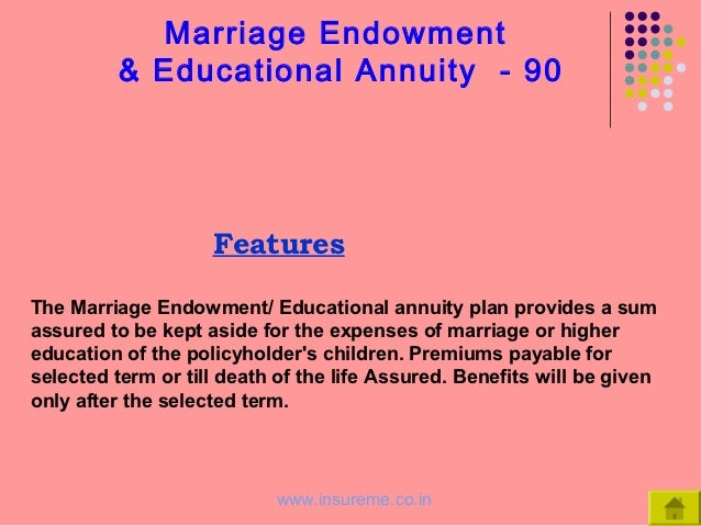 Endowment Plans Endowment Plans