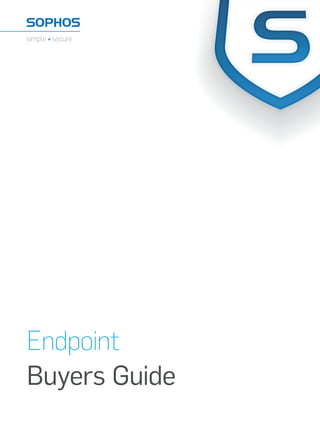 Endpoint
Buyers Guide
 