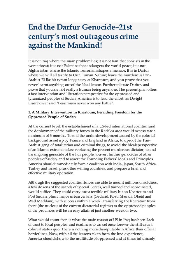 End the Darfur Genocide–21st century’s most outrageous crime against the Mankind! 2 end the darfur genocide21st centurys most outrageous crime against the mankind 1 638