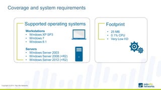 Workstation Coverage End-to-Eend security with Palo Alto Networks (Onur Kasap, Palo Alto ...